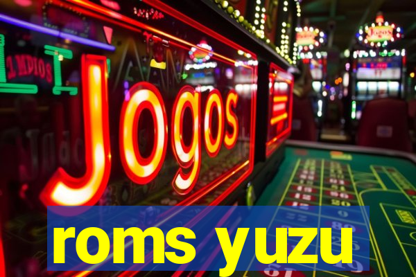 roms yuzu